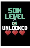 Son Level Unlocked: Blank Lined Journal Notebook Organizer - Son Gifts From Mom And Dad Son Birthday Gifts Ideas From Mom
