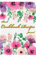 Blank Cookbook Recipe Journal: Put all your favorite family recipes in your own Cookbook, Personalized blank recipe book to writing recipes, size 6"x9",100 Pages of blank recipe b