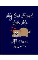 My Best Friend Licks Me All Over: 2019 Planner