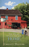 Heart Knows the Way Home