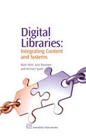 Digital Libraries: Integrating Content and Systems