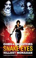 Gods and Monsters: Snake Eyes