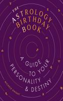 The Astrology Birthday Book