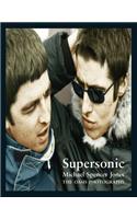 Supersonic: The Oasis Photographs