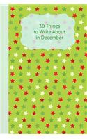 30 Things to Write about in December