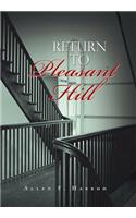 Return to Pleasant Hill