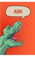 Aria: Personalized Dino Drawl and Write, Writing Practice Paper for Kids Notebook with Lined Sheets and Space to Doodle for K-5 Students 120 Pages 6x9