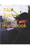FAA System Safety Handbook