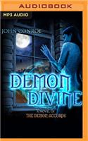Demon Divine: (Demon Accords)