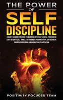 The Power of Self Discipline