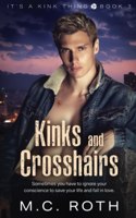 Kinks and Crosshairs