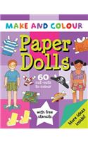 Make & Colour Paper Dolls: (Make & Colour)