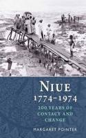 Niue 1774-1974: 200 Years of Conflict & Change