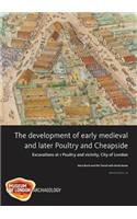Development of Early Medieval and Later Poultry and Cheapside