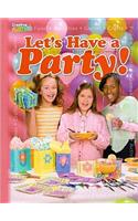 Let's Have a Party!