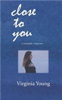 close to you