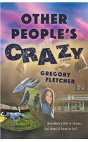 Other People's Crazy
