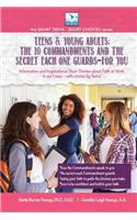 10 Commandments and the Secret Each One Guards--FOR YOU