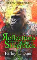 Reflections of the Silverback