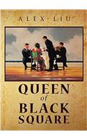 Queen of Black Square