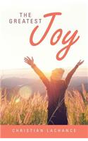 The Greatest Joy