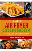 Simple Air Fryer Cookbook