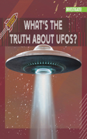 What's the Truth about Ufos?: (Mysteries of Space)