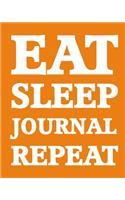 Bullet Dot Grid Journal - Eat Sleep Journal Repeat (Orange): 150 page 8" x 10" Dot Grid Journal: Blank Diary, Dot Grid Bullet Planner(9 Eat Sleep Journal Repeat Journals)