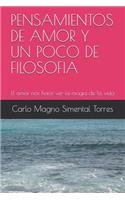 Pensamientos de Amor Y Un Poco de Filosofia