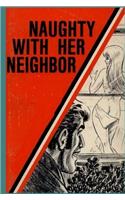 Naughty with Her Neighbor  Adult Erotica