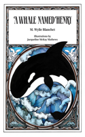 Whale Named Henry