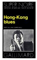 Hong Kong Blues