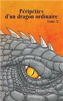 Péripéties d'un dragon ordinaire II