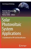 Solar Photovoltaic System Applications