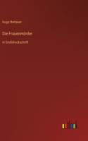 Frauenmörder