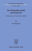 Die Nebentaterschaft Im Strafrecht