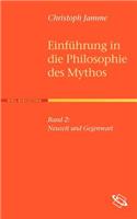 Einf Hrung in Die Philosophie Des Mythos: Neuzeit Und Gegenwart