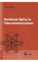 Nonlinear Optics in Telecommunications