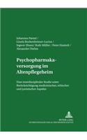 Psychopharmakaversorgung Im Altenpflegeheim
