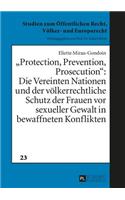 Protection, Prevention, Prosecution
