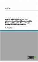Welche Unterschiede Lassen Sich Zwischen Den USA Und Deutschland in Bezug Auf Steuern Insbesondere Im Niedriglohnbereich Feststellen?