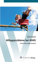 Alltagsprobleme bei ADHS