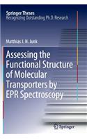 Assessing the Functional Structure of Molecular Transporters by EPR Spectroscopy