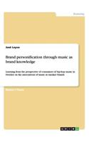 Brand personification through music as brand knowledge