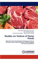 Studies on Texture of Some Foods