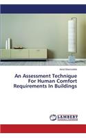 An Assessment Technique For Human Comfort Requirements In Buildings