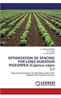 OPTIMIZATION OF SPACING FOR LONG DURATION PIGEONPEA (Cajanus cajan L.)