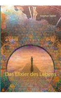 Das Elixier des Lebens