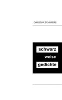 schwarz weise gedichte