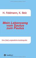 Mein Lebensweg vom Saulus zum Paulus